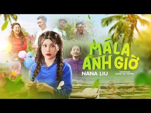 Thể hiện bởi Nana Liu