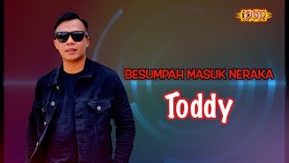 Download lagu Besumpah Masuk Neraka - Toddy (Karaoke) #trending #laguviral #laguibanpopular #laguviral mp3