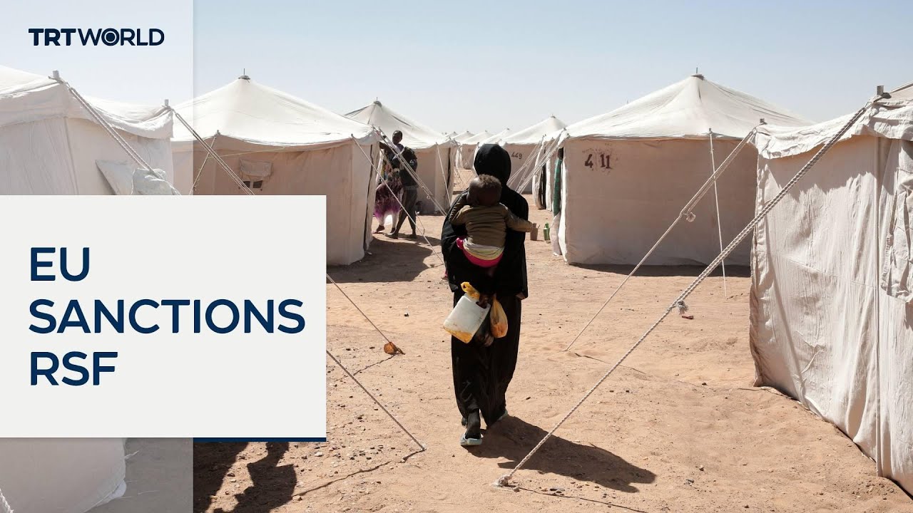 EU responds to RSF atrocities with new sanctions