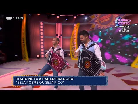 Tiago Neto & Paulo Fragoso - Seja Pobre Ou Seja Rico