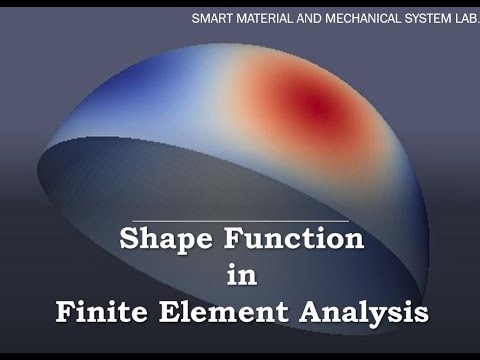 Shape Function in Finite Element Analysis