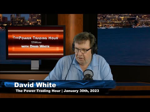 January 30th, Power Trading Hour on TFNN - 2023