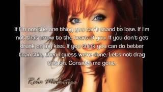 Consider Me Gone by Reba McEntire Lyrics