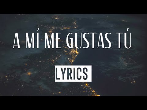 A Mí Me Gustas TÚ ... 💕 ( LYRICS ) Los Rojos, Y Oscar Iván Trevíno de Grupo Duelo