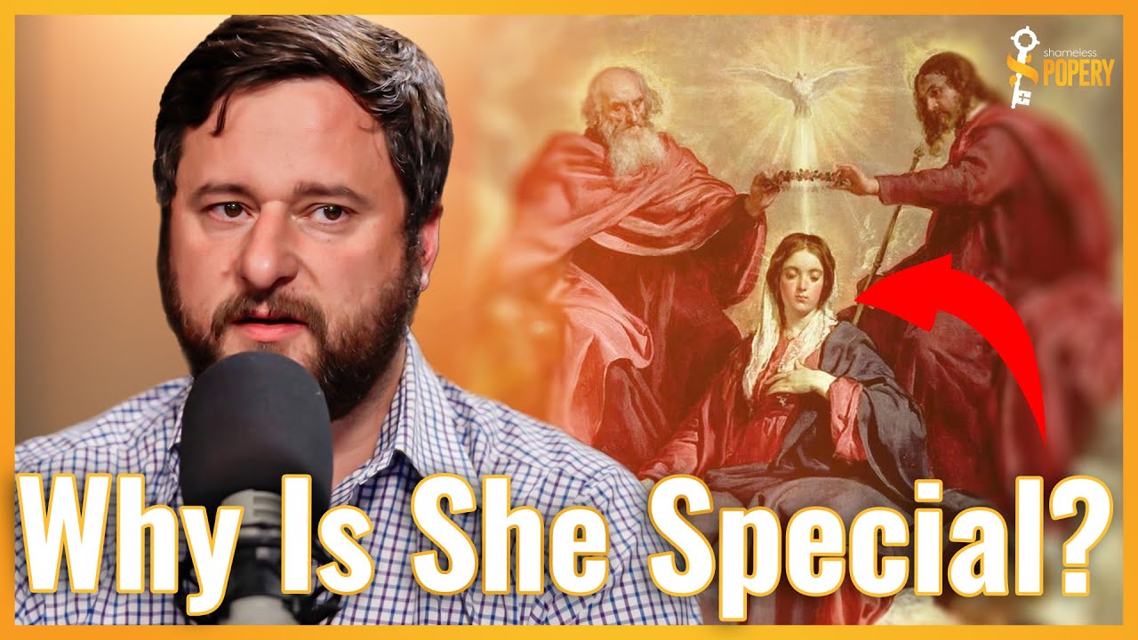 Why Catholics Make Such a Big Deal about Mary
