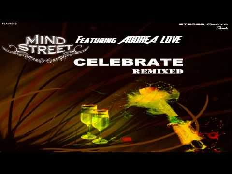 Mind Street feat. Andrea Love - Celebrate (Funky Mix)