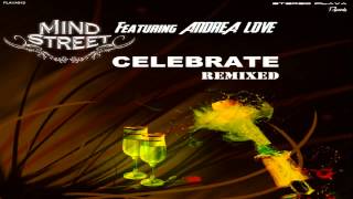 Mind Street feat. Andrea Love - Celebrate (Funky Mix)