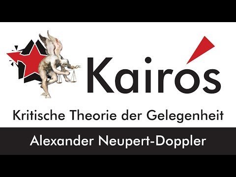 [GER] Alexander Neupert-Doppler – Kairós: Kritische Theorie der Gelegenheit
