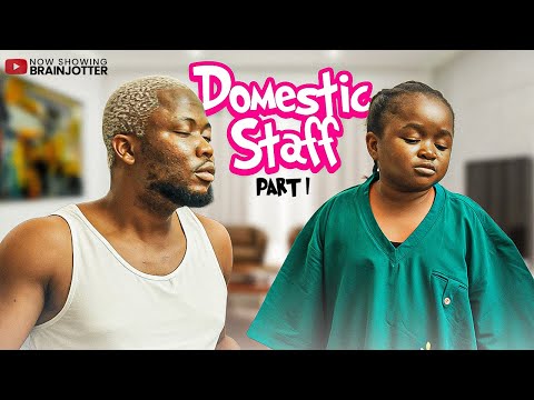 Domestic staff. Brainjotter and Ebube  latest Nollywood series in 2025.