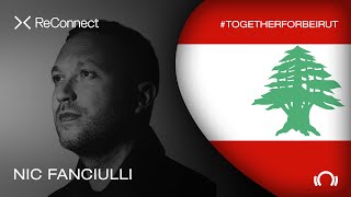 Nic Fanciulli - Live @ ReConnect: #TogetherForBeirut 2020
