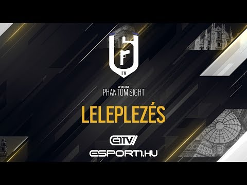 R6 Pro League Finals S9 - Operation: Phantom Sight - Teljes leleplezés