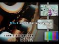 Karaoke - Pink - I don't believe you 