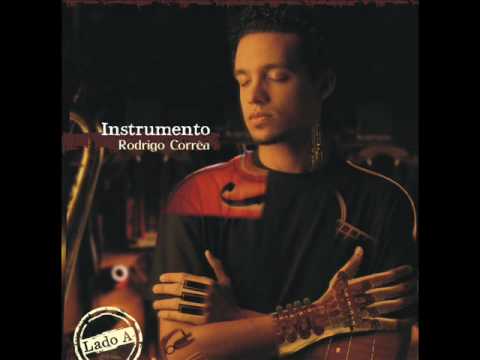 Rodrigo Corrêa - Instrumento