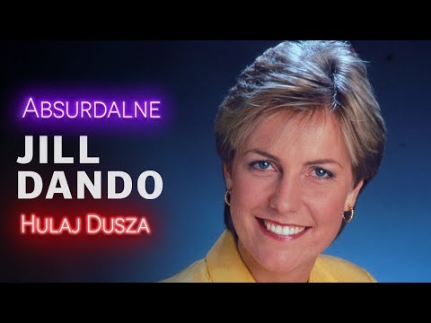 Absurdalne / Jill Dando - tajemnica  przed własnym domem / HULAJ DUSZA HISTORIE KRYMINALNE