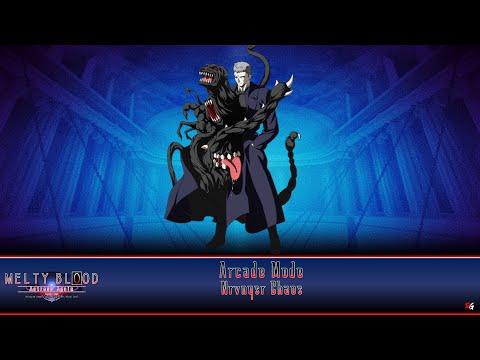 Melty Blood: Actress Again: Current Code: Arcade Mode - Nrvnqsr Chaos