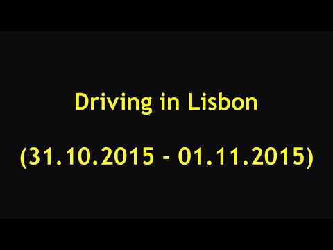 Driving in Lisbon (timelapse): Halloween 2015