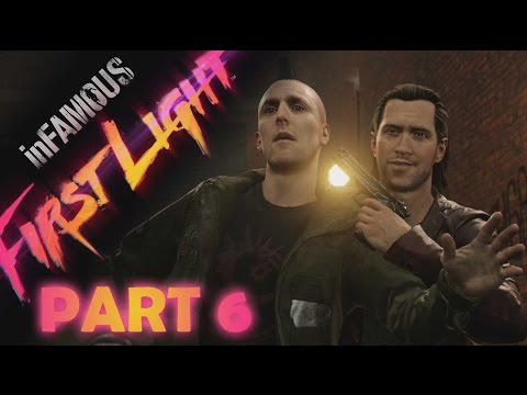 inFamous First Light Part 6: Betrayed