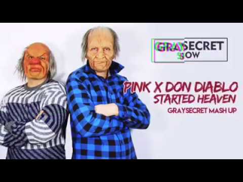 Pink x Don Diablo /Graysecret show Mashup/