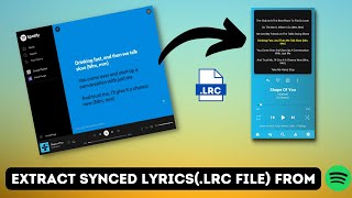 How To Extract Synced Lyrics (LRC file) From Spotify | Musixmatch