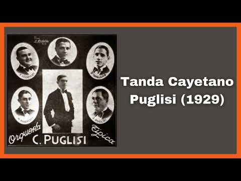 Tanda Cayetano Puglisi Instrumental (1929) - El Patio y La Luna
