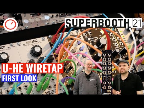 Superbooth 2021: U-he Wiretap module first look with Urs