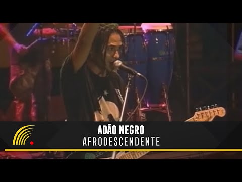 Adão Negro - Afrodescendente - República Do Reggae  (Ao Vivo Na Bahia)