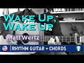 Matt Wertz 🇺🇸「Wake Up, Wake Up」