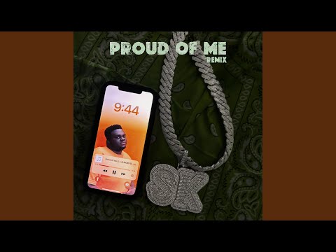 Proud Of Me II