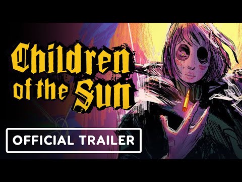 Children of the Sun - Official Reveal Trailer