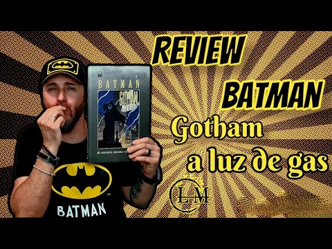 #review #batman  Gotham a luz de gas #dc #comics #booktuber #eccediciones