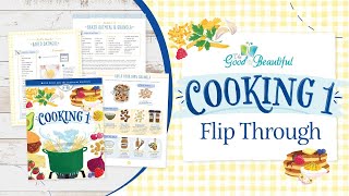 Homeschool Elective - Cooking 1 | Flip Through | The Good and the Beautiful