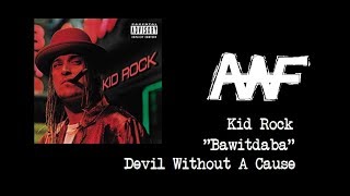 Kid Rock &quot;Bawitdaba&quot; AWF music video