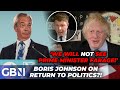 EXCLUSIVE Boris Johnson On Return To Politics And Tory Battle With Reform UK