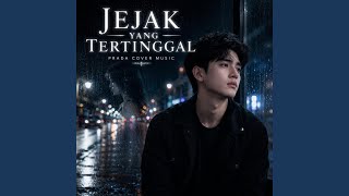 Download lagu Jejak Yang Tertinggal mp3
