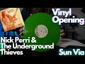 Vinyl Opening Nick Perri The Underground Thieves Sun Via