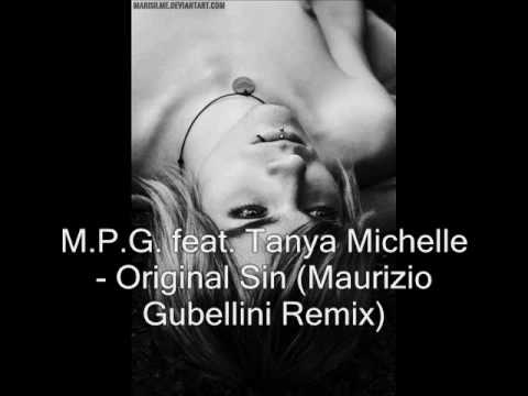 M.P.G. feat. Tanya Michelle - Original Sin (Maurizio Gubellini Remix)