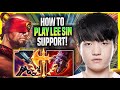 LEARN HOW TO PLAY LEE SIN SUPPORT LIKE A PRO! - T1 Keria Plays Lee Sin SUPPORT vs Yuumi!