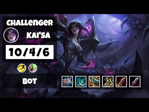 Kai'Sa OCE Challenger BOT (10/4/6) - v11.10