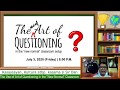 THE USE OF ART OF QUESTIONING IN THE NEW NORMAL CLASSROOM SETUP THE USE OF ART OF QUESTIONING IN THE NEW NORMAL CLASSROOM SETUP