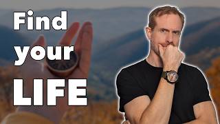 The simple method to finding life's true purpose (just try it!)