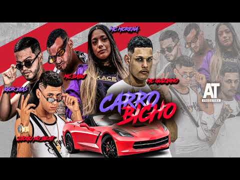 MC BABU, IGOR DIAS, MC GUIZINHO, MC MORENA, DIOGO NO BEAT -   CARRO BICHO #bregafunk