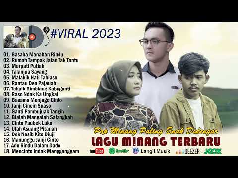 Lagu Minang Terbaru 2023 Terpopuler ~ Lagu Minang Pilihan Terbaik 2023 Full Album Dan Enak Didengar