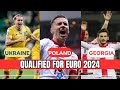 Ukraine, Poland, and Georgia Qualified for UEFA Euro 2024 Championship | FootballTube