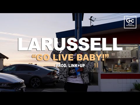 LaRussell, Link+up - Go Live Baby!  [Visualizer] | Bud's Burger (Vallejo, CA)