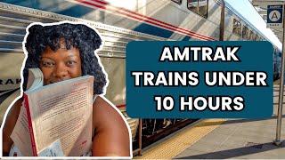 Amtrak rides under 10 hours  🚂 🇺🇸 | u.s train travel ideas and train trips