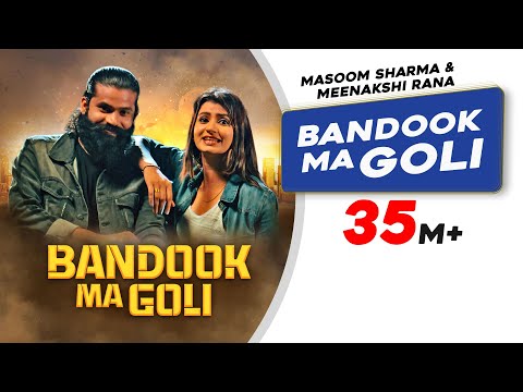 Bandook Ma Goli | Masoom Sharma | Meenakshi  Rana | Latest Haryanvi Songs Haryanvi 2022