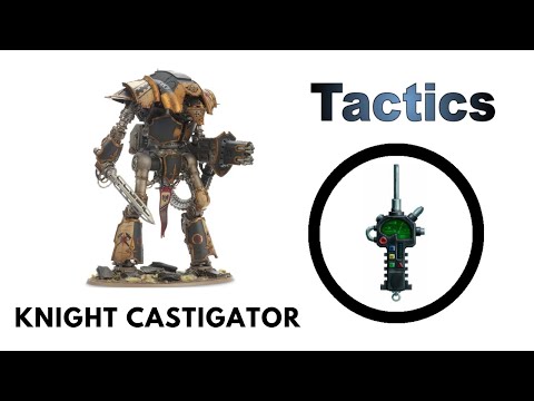 Cerastus Knight Castigator - Rules, Review + Tactics - Forge World Imperial Knight Strategy
