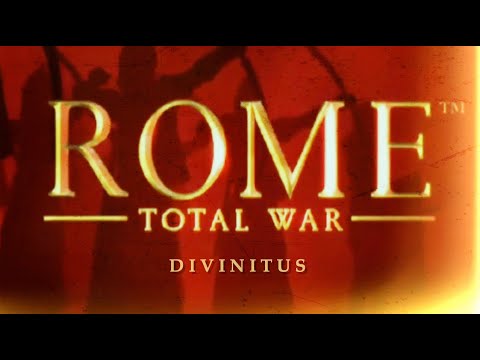 Divinitus  - Rome: Total War