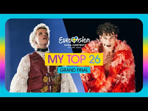 Eurovision 2024: My Top 26 (Grand Final)