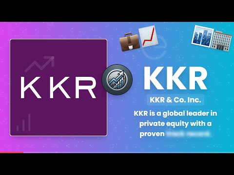 KKR (KKR) - A Powerhouse in Private Equity & Investments 💰📈
